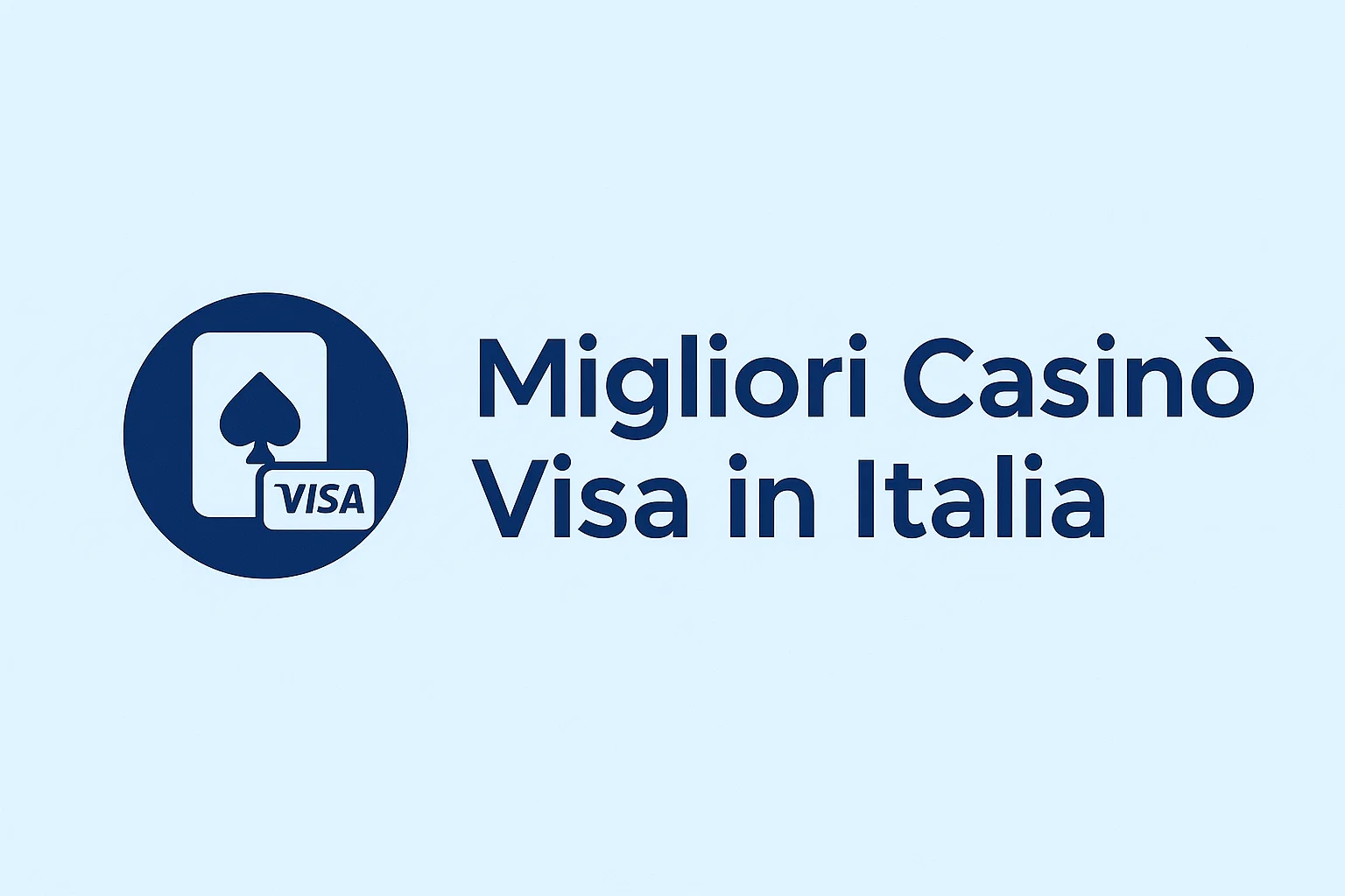 Migliori Casinò Visa in Italia
